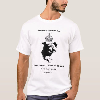 Nordamerikanische Monarchist-Konferenz 2012 T-Shirt