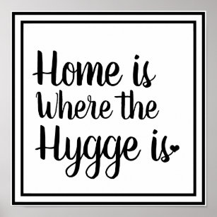 Nordic Hygge Style   Zuhause ist der Ort, an dem d Poster