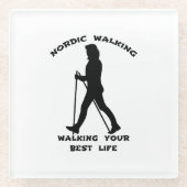 Nordic Walking - Das beste Leben Glasuntersetzer (Vorderseite)