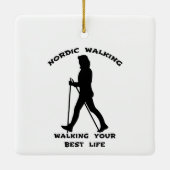 Nordic Walking - Das beste Leben Keramikornament (Rückseite)