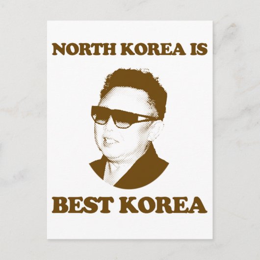 Nordkorea ist das beste Korea Postkarte (Vorderseite)