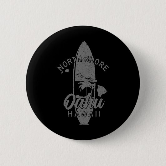 Nordküste Oahu Hawaii Surfbrett Surfen Surfer Button (Vorderseite)