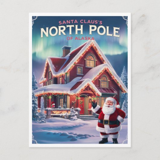 Nordpol Alaska Santa's Zuhause Postkarte (Vorderseite)