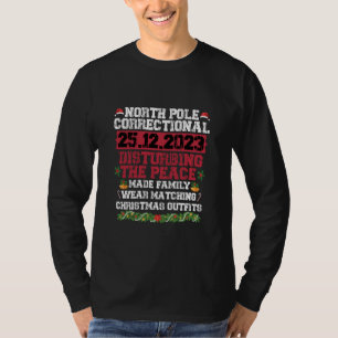 Nordpol Korrektionsanstalt Stört Frieden Familie  T-Shirt