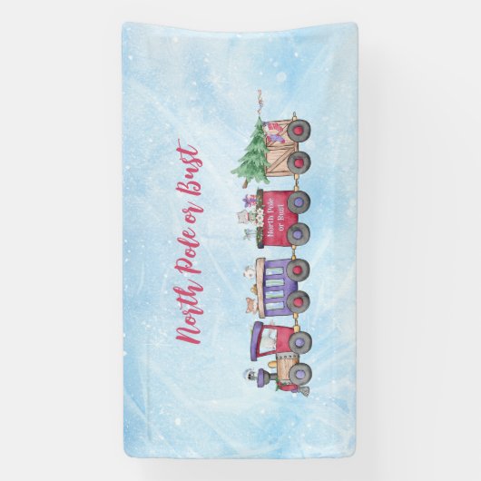 Nordpol oder Bust Christmas Locomotive Custom Banner (Vertikal)