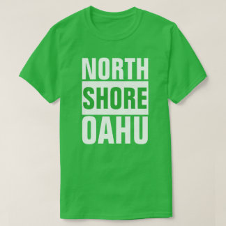 NORDSHORE OAHU HAWAII SURF  T-Shirt