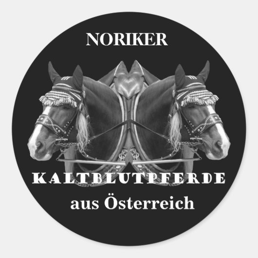 NORIKER Kaltblutpferde aus Österreich Runder Aufkleber (Vorderseite)