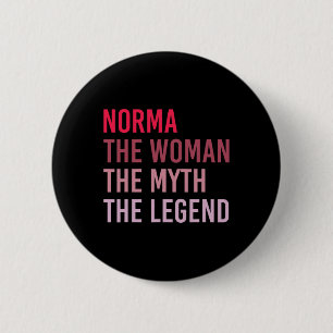 Norma The Woman Myth Legend Personalisierter Name  Button