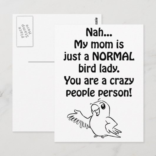 Normal Bird Lady Postkarte (Vorne/Hinten)