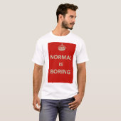 NORMAL BOHRT behalten ruhigen Entwurf T-Shirt (Vorne ganz)