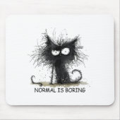 Normal Is Boring Funny Cat Graphic Tee Men Women Mousepad (Vorne)