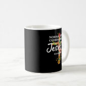 Normal IsNot Coming Back Jesus is TShirt Kaffeetasse (VorderseiteRechts)