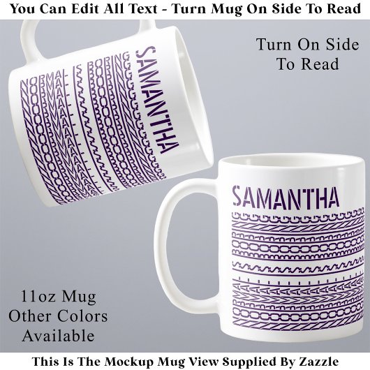Normal ist langweilig Benutzerdefinierter Name Tre Kaffeetasse