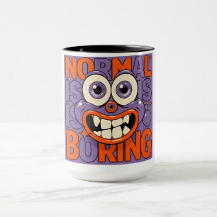 Normal ist langweilig Lila Cartoon-Gesicht Tasse
