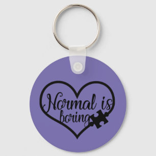 Normal ist langweiliger schlüsselanhänger