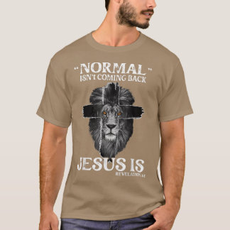 Normal kommt nicht zurück Jesus ist Offenbarung 14 T-Shirt