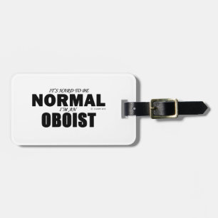 Normal Oboist Gepäckanhänger