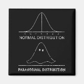 Normal Paranormal Distribution Funny Math Ghost Ha Magnet (Vorne)