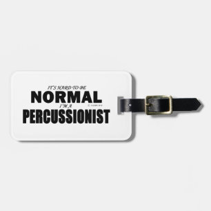 Normal Percussionist Gepäckanhänger