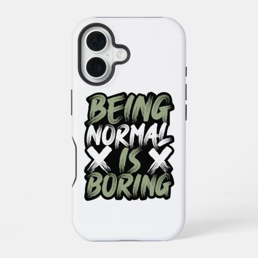 "Normal Sein Ist Langweilig" iPhone 16 Hülle (Rückseite)