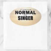 Normal Singer Oval Sticker (Tasche)