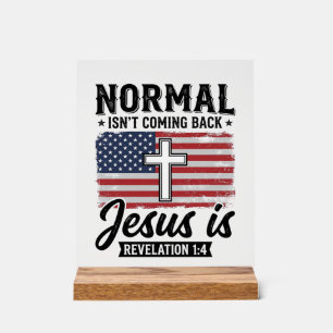 Normal Wird Nicht Zurückkommen Jesus Offenbarung S Acrylschild