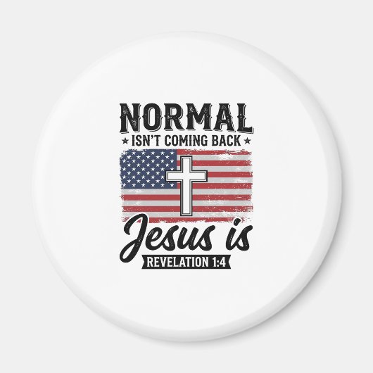 Normal Wird Nicht Zurückkommen Jesus Offenbarung S Magnet (Vorne)