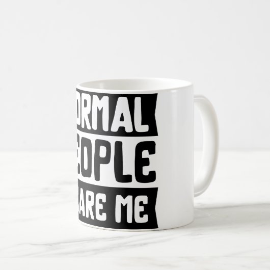 Normale Leute kümmern sich um Kaffee-Tasse Kaffeetasse (VorderseiteRechts)