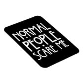 Normale Leute kümmern sich um mich Magnet (Rechte Seite)