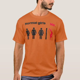 Normale Mädchen T-Shirt