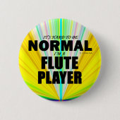 Normaler Flute Player Button (Vorderseite)