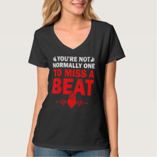 Normalerweise ist man nicht einer, um einen Schläg T-Shirt