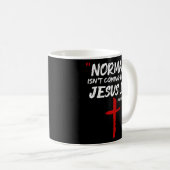Normalerweise kommt es nicht zurück, aber Jesus is Kaffeetasse (VorderseiteRechts)