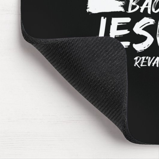 Normalerweise kommt es nicht zurück, aber Jesus is Mousepad (Ecke)
