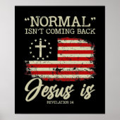 Normalerweise kommt es nicht zurück, aber Jesus is Poster (Vorne)