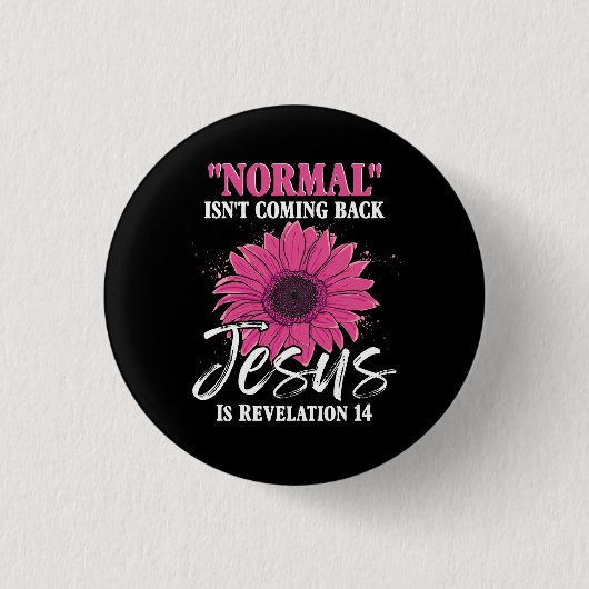 Normalerweise kommt Jesus nicht zurück ist Offenba Button (Vorderseite)