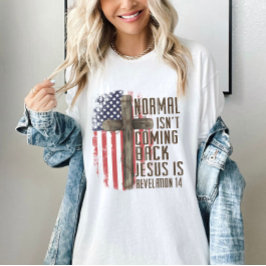 Normalerweise kommt nicht wieder Christliches Patr T-Shirt