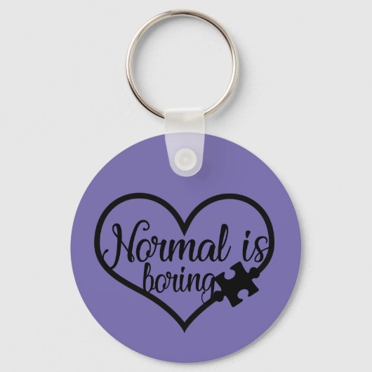 Normalerweise langweilig Autismus Bewusstseinsbild Schlüsselanhänger (Vorderseite)