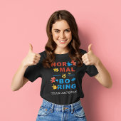 Normalerweise langweilig Rätsel zur Sensibilisieru T-Shirt