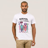 Normalerweise langweilig T-Shirt (Vorne ganz)