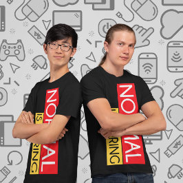 Normalerweise langweilig T-Shirt