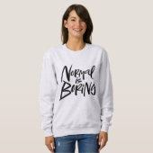 Normalerweise langweilige schwarze kalligraphische sweatshirt (Vorne ganz)