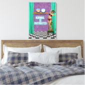 Normalerweise wird Funky & Fun Altered Art überbew Leinwanddruck (Insitu (Schlafzimmer))