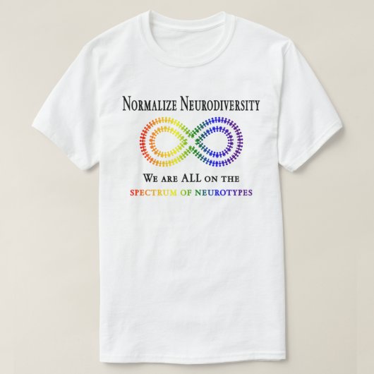Normalisiere Neurodiversität T-Shirt (Design vorne)
