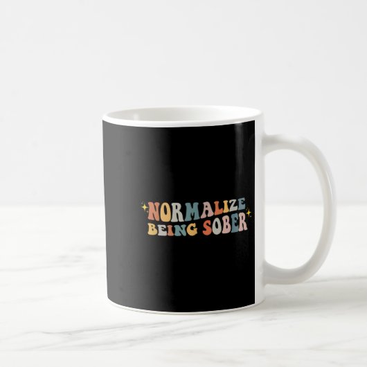 Normalisiere Nüchternheit Ernüchterung Sucht Wiede Kaffeetasse (Rechts)