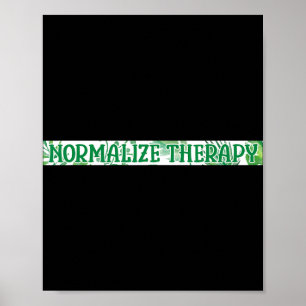 Normalisieren Sie Therapie für psychische Gesundhe Poster