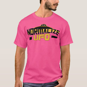 Normalisieren Sie Ufo mit Ufo Flying T-Shirt