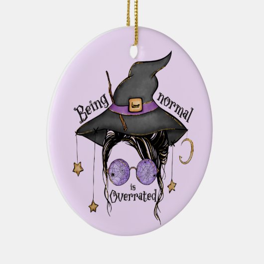 Normalität ist überbewertet keramik ornament (Rechts)