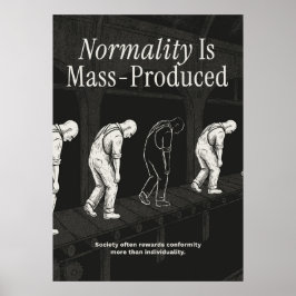Normalität wird massenproduziert poster
