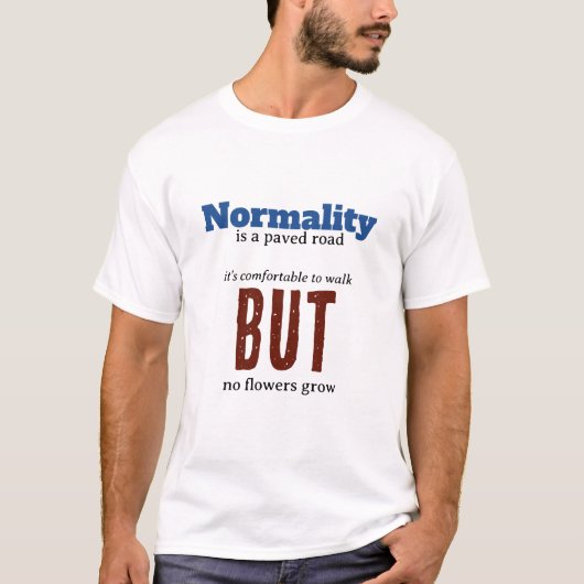 normality t-shirt (Vorderseite)